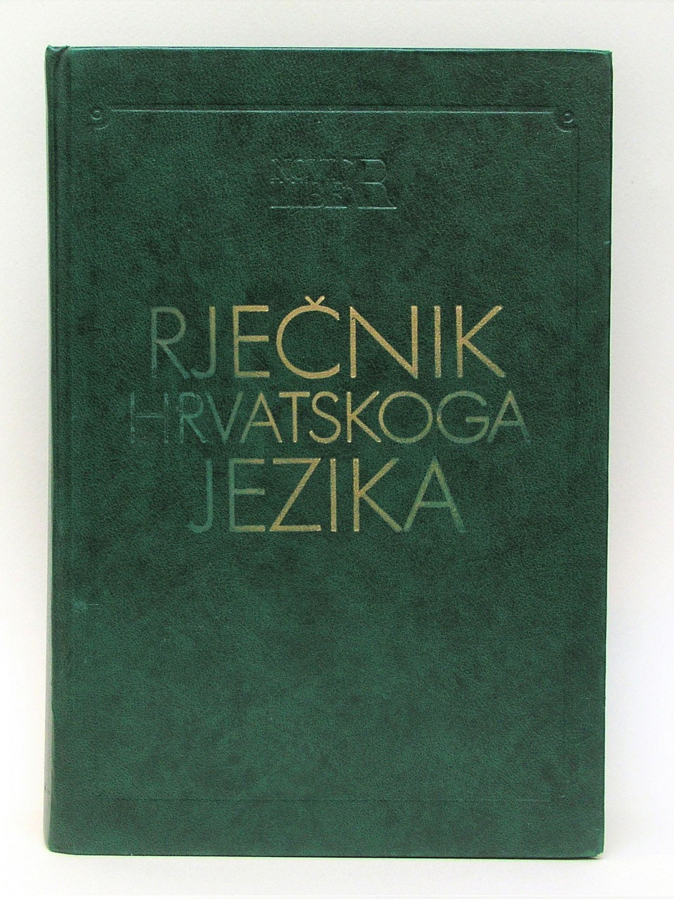Naslovnica Rječnika hrvatskoga jezika Vladimira Anića. 