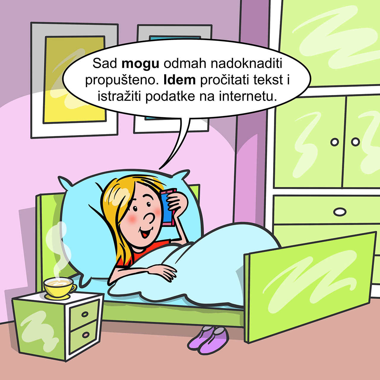 Nina je sretna što odmah može nadoknaditi propušteno proučavajući tu temu na internetu.