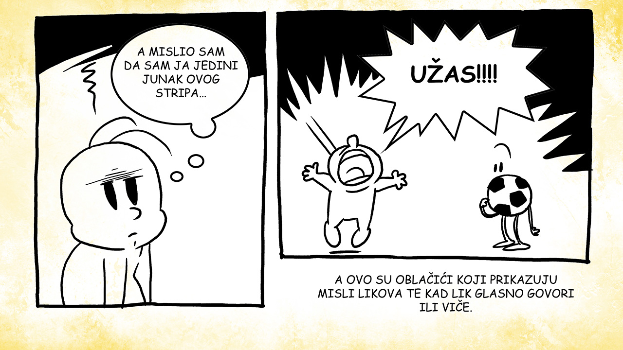 Primjeri razmišljanja stripovskih junaka i glasnog govora ili vikanja.