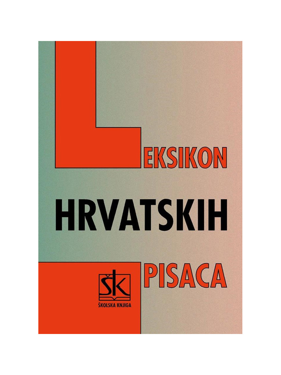 Naslovnica Leksikona hrvatskih pisaca. 