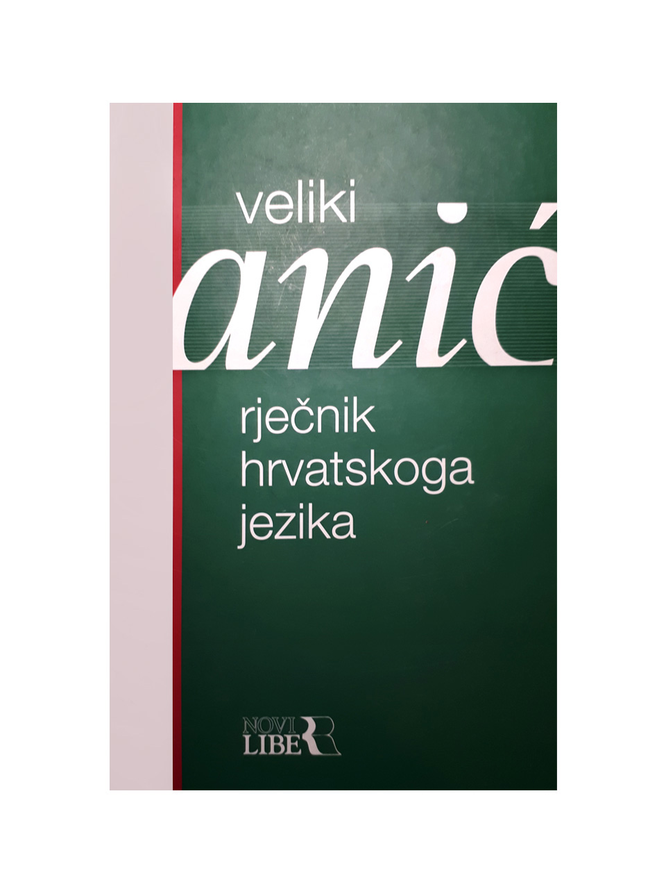 Naslovnica Velikoga rječnika hrvatskoga jezika.