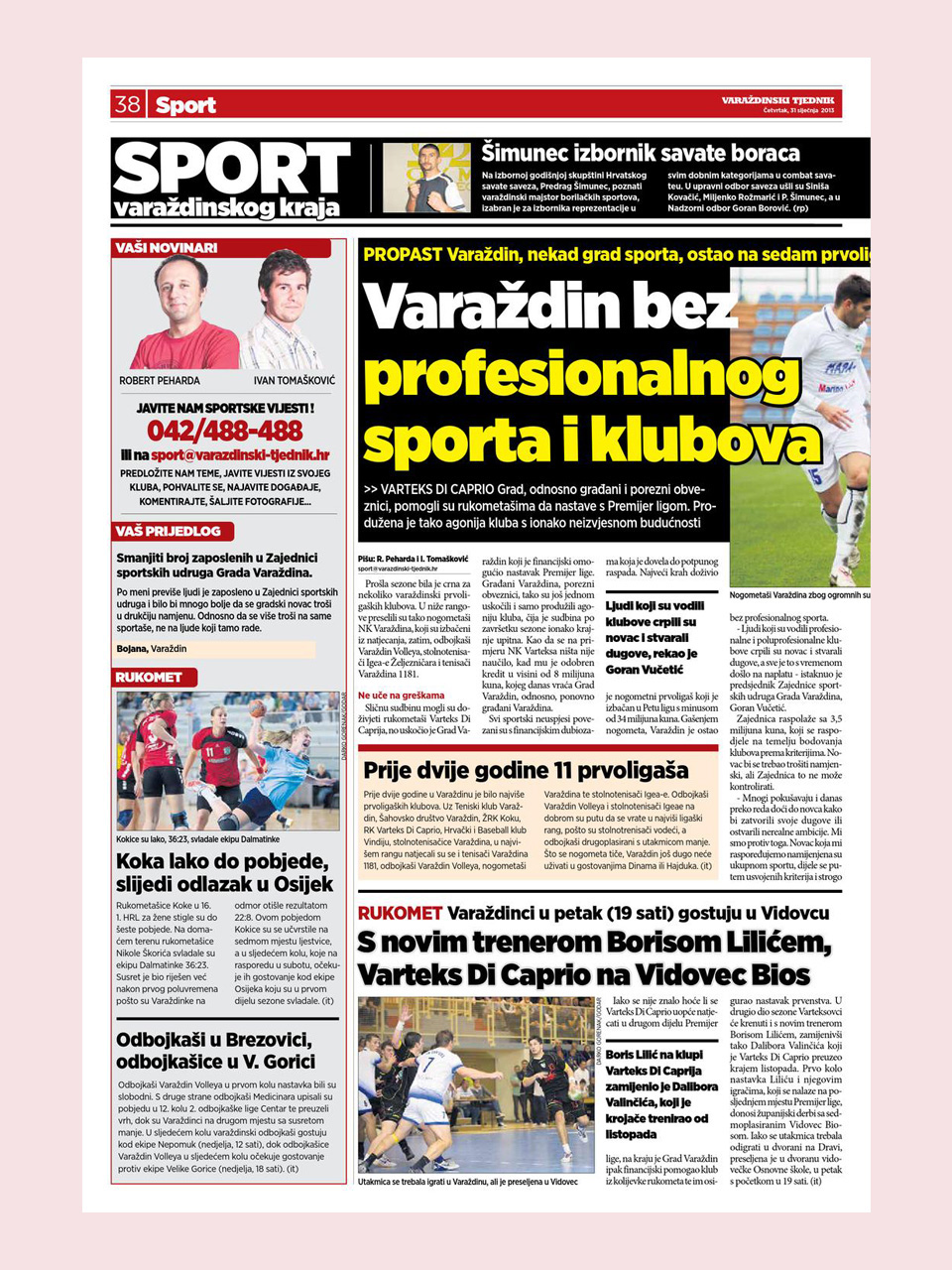 Novinska stranica prikazuje više različitih sportskih vijesti iz varaždinskog kraja. 
