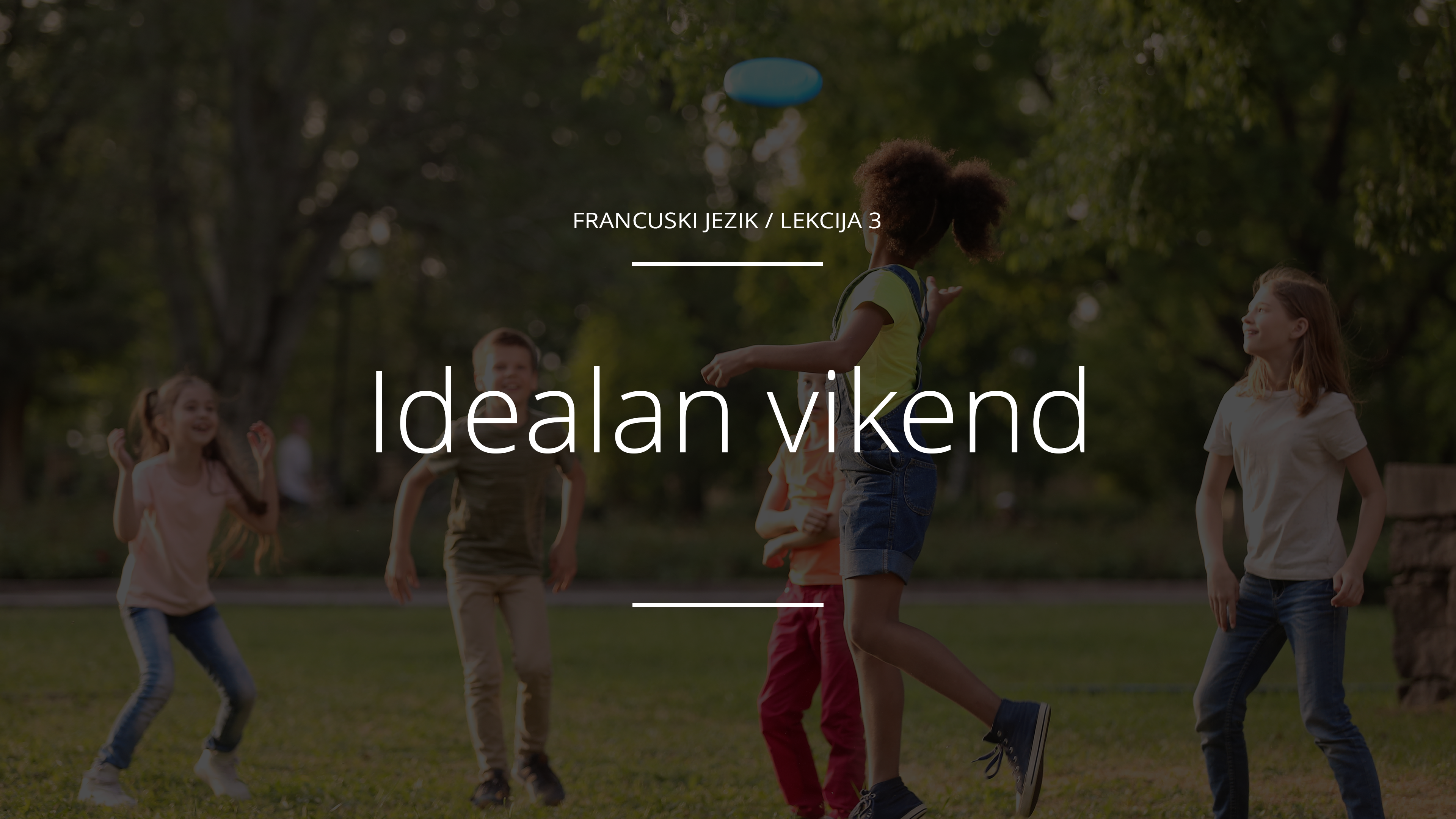 Idealan vikend