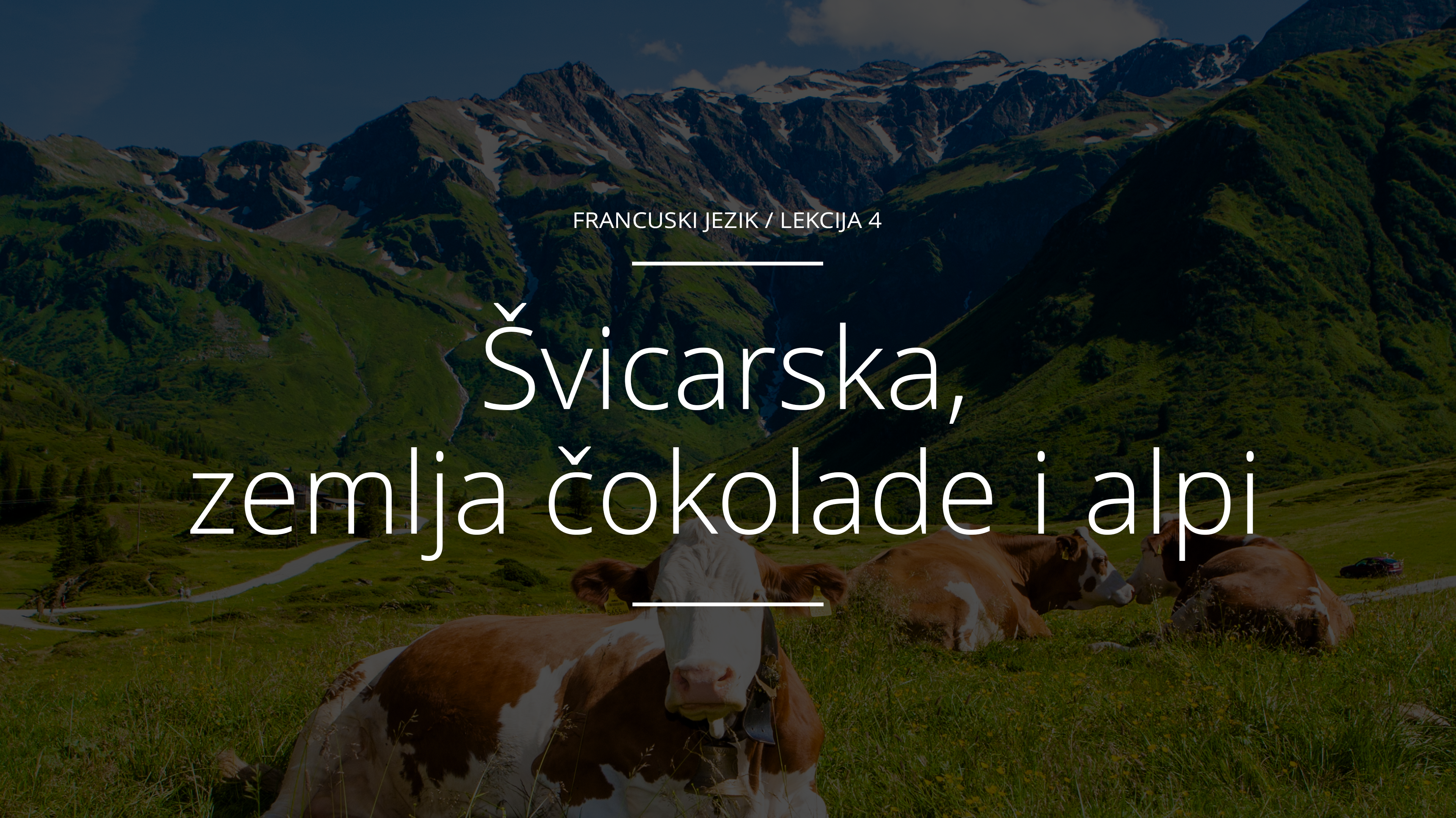 Švicarska, zemlja čokolade i Alpi 