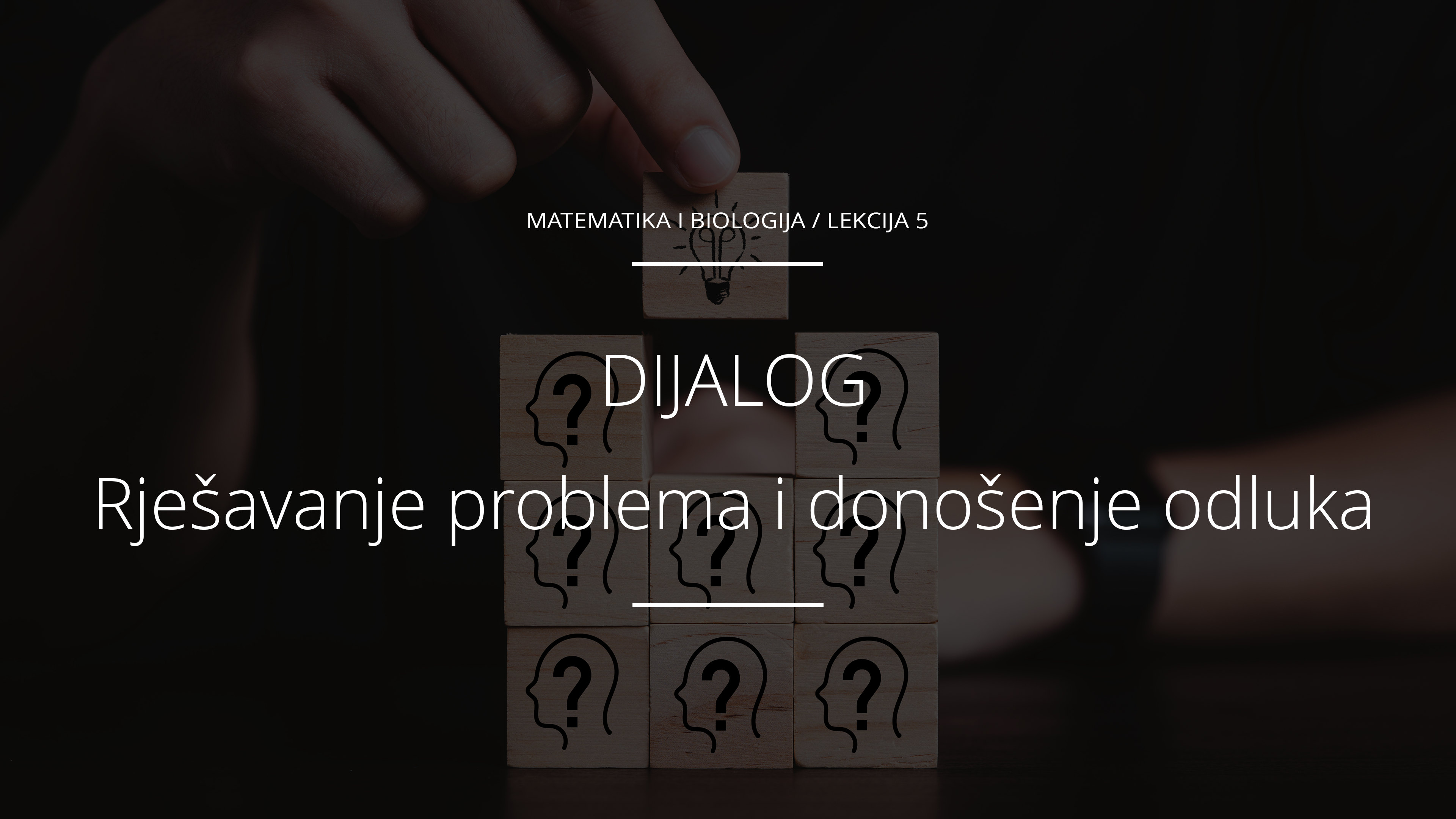 Rješavanje problema i donošenje odluka