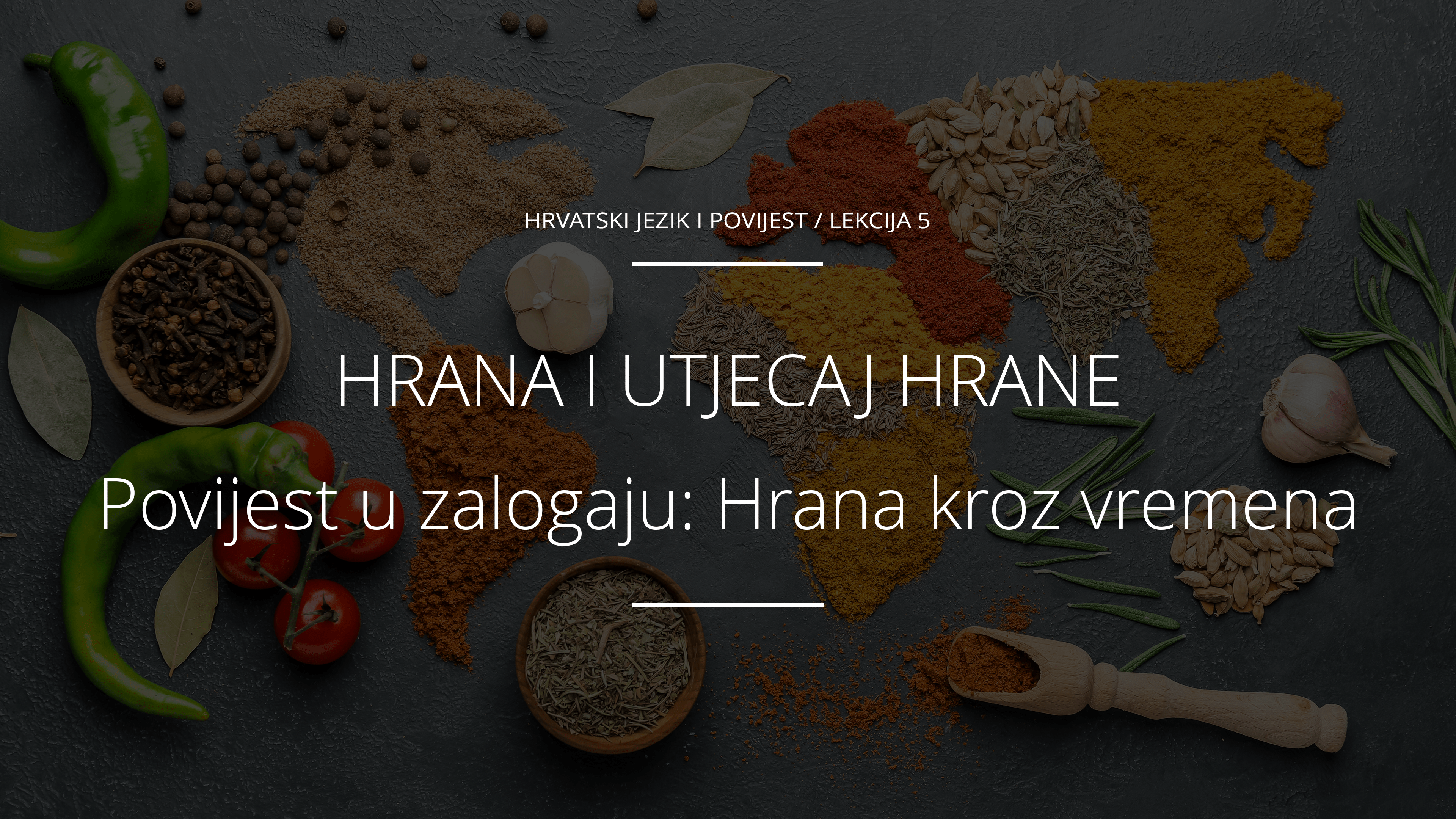 Povijest u zalogaju: Hrana kroz vremena