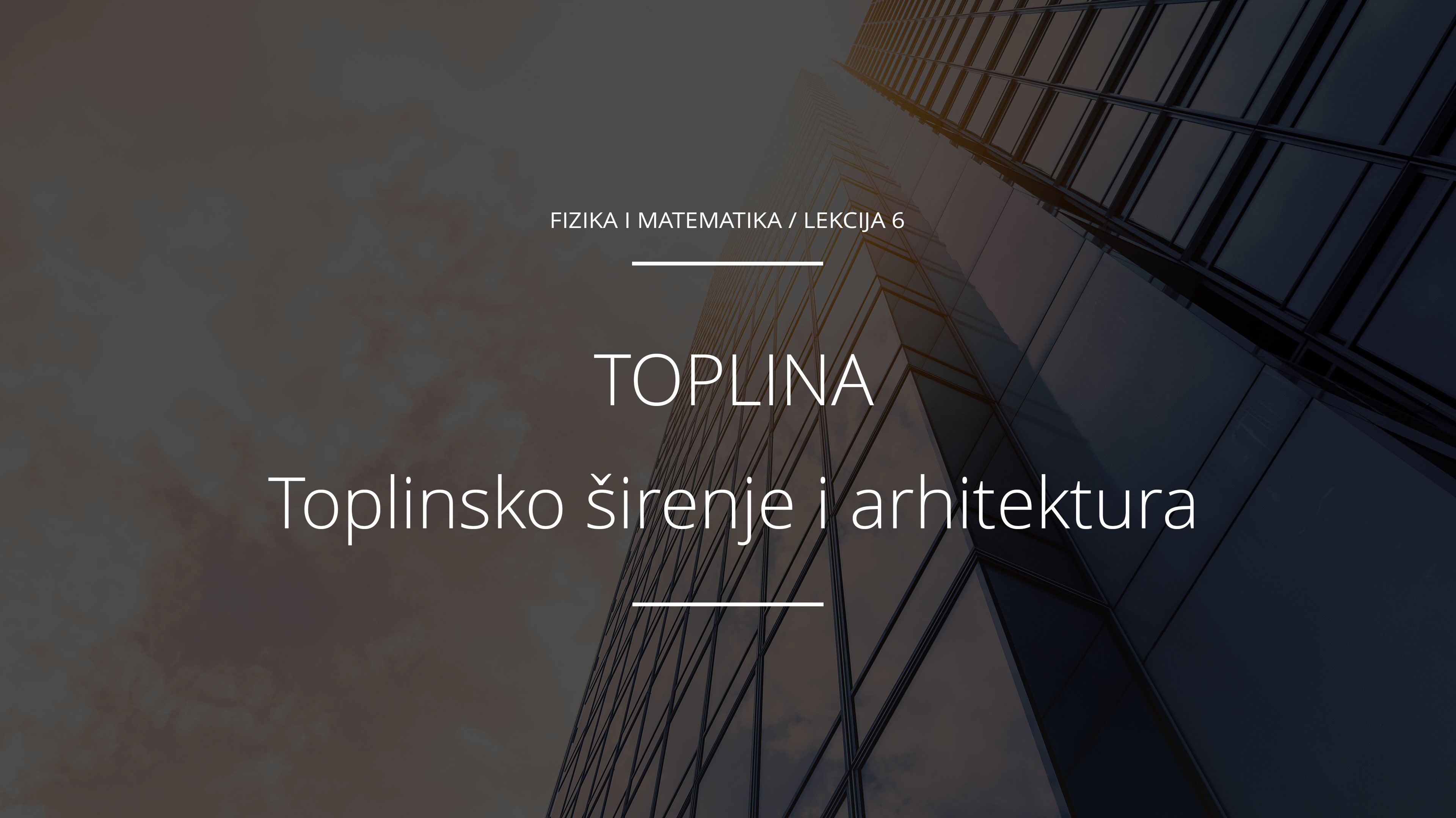 Toplinsko širenje i arhitektura