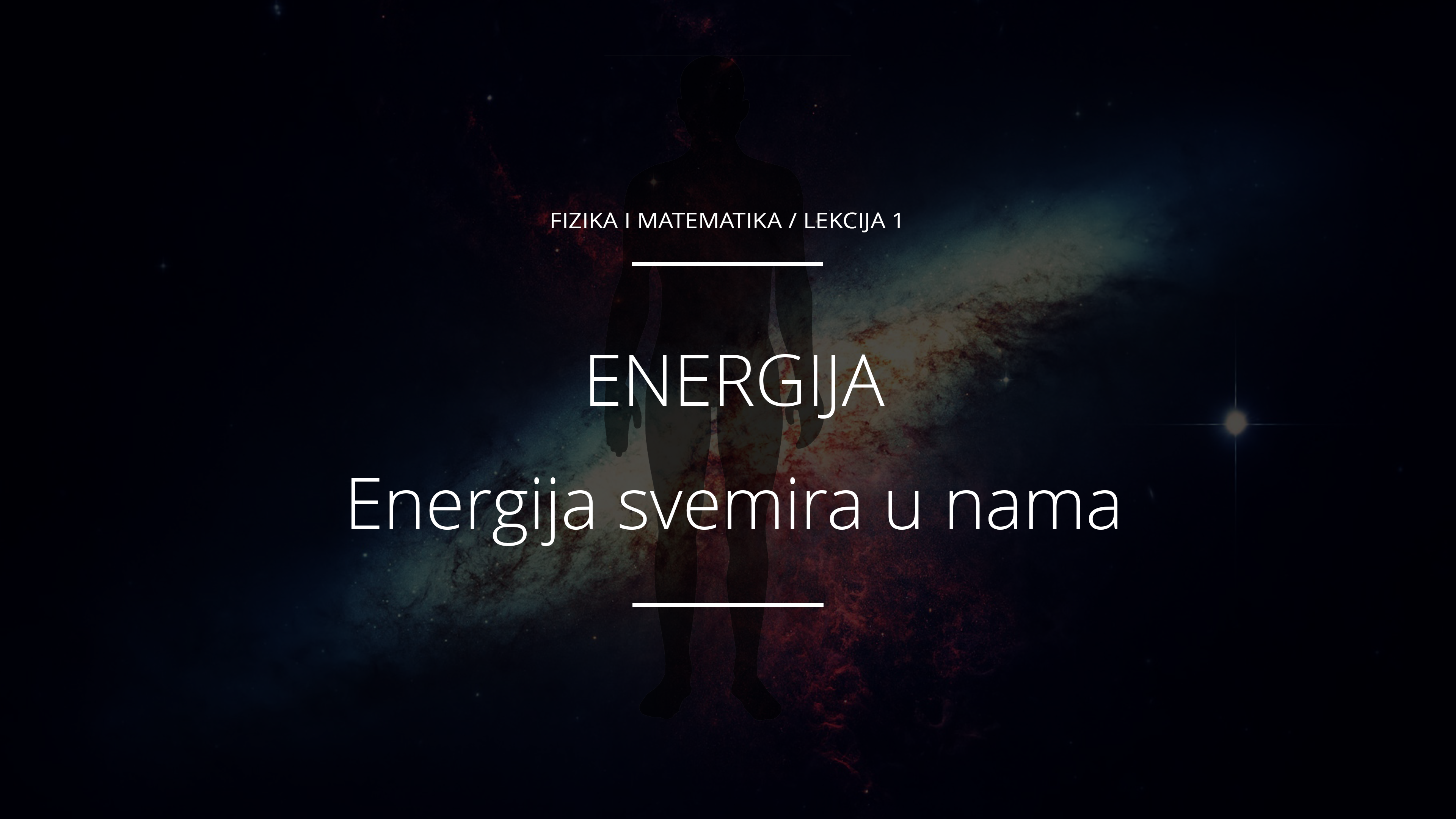 Energija svemira u nama