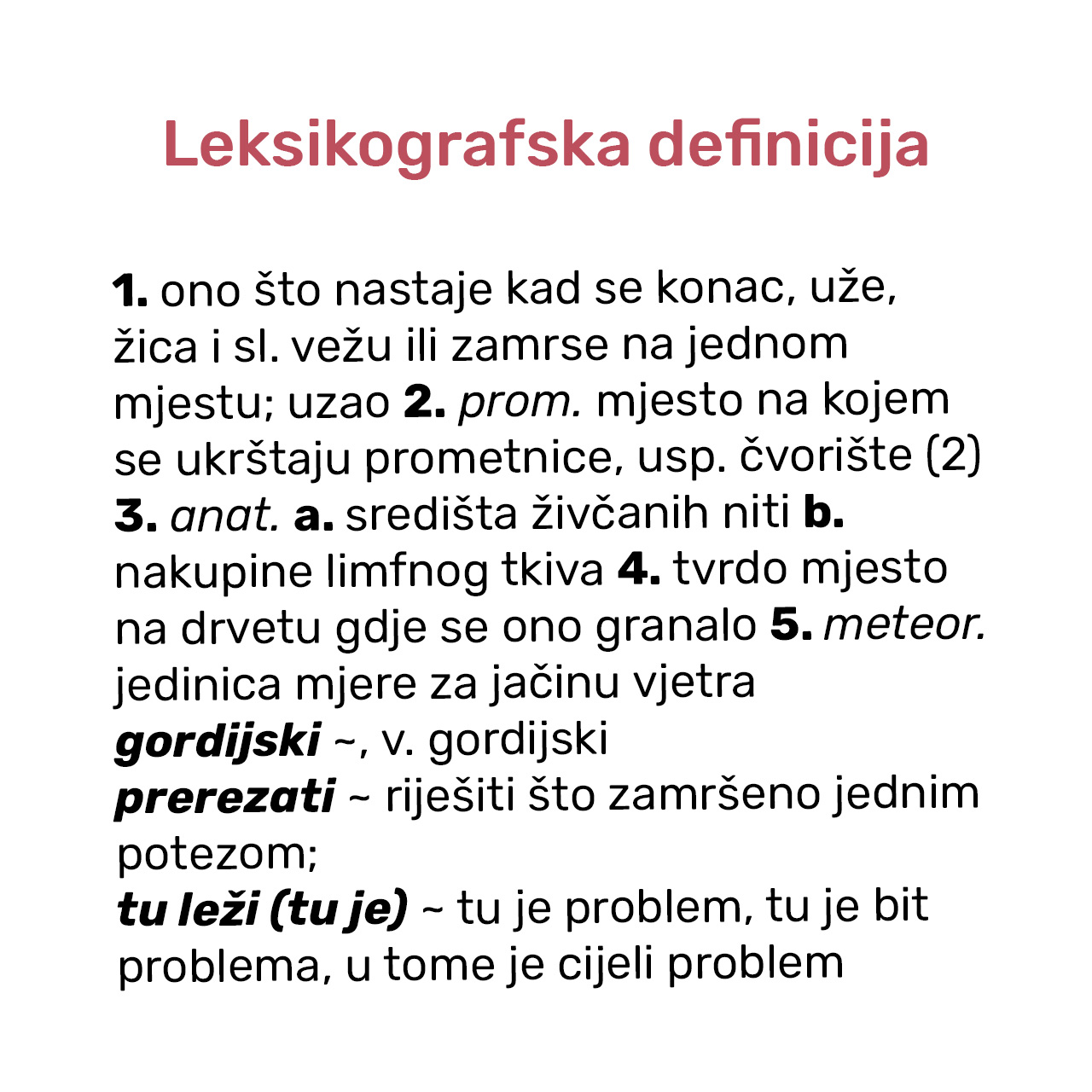 Leksikografska definicija riječi ČVOR.