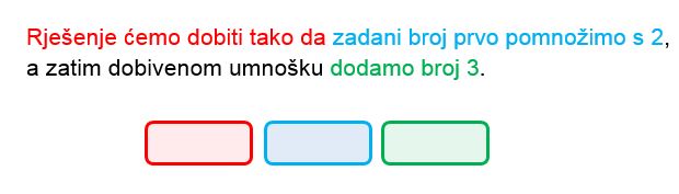 Slika prikazuje tekst koji treba prevesti na matematički jezik, a pojedini su dijelovi istaknuti različitim bojama.